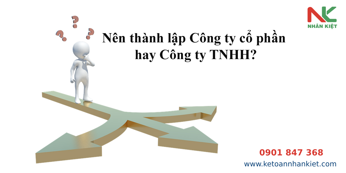 Nên lựa chọn công ty cổ phần hay tnhh